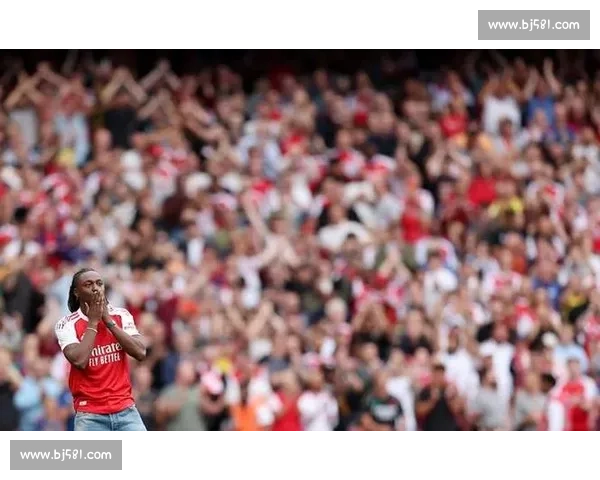 阿森纳加速埃泽转会谈判，卖人困境成引援阻碍